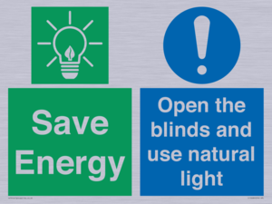 Save Energy open the blinds and use natural light